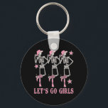 Let's Go Girls Western Skeleton Cowgirls Bachelore Nyckelring<br><div class="desc">Let's Go Girls Western Skeleton Cowgirls Bachelorette Party</div>