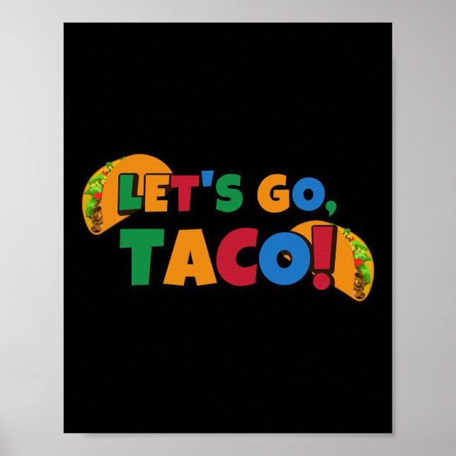 Let's Go Taco' Chicken Trump Tariff 1  Poster (Framsidan)
