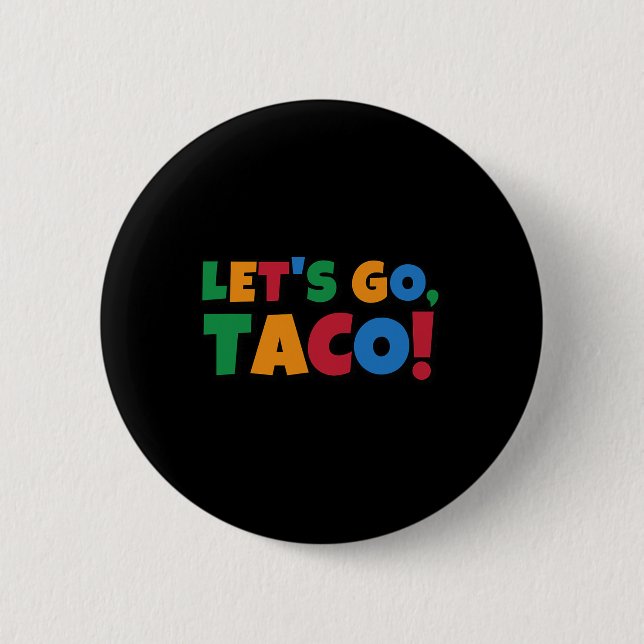 Let's Go Taco' Chicken Trump Tariff  Knapp (Framsida)