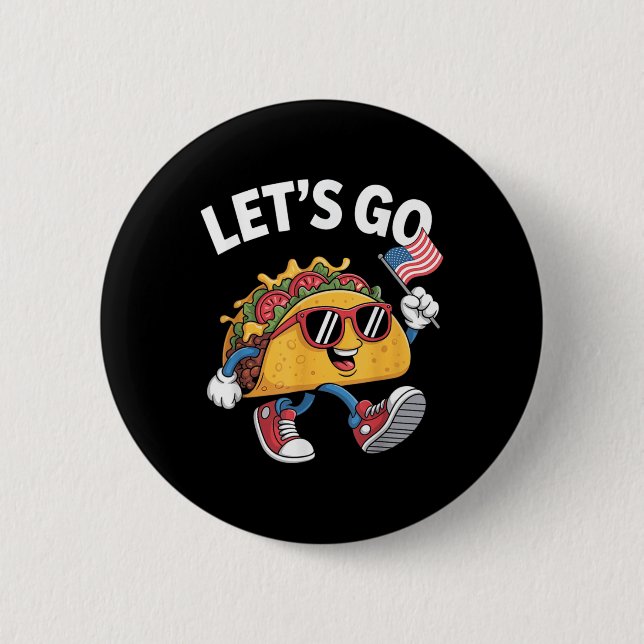 Lets Go Taco Funny Trump Chicken  Knapp (Framsida)