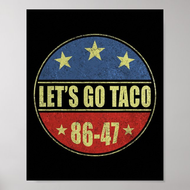 Let's Go Taco Let's Go Taco Roligt Män Kvinnor  Poster (Framsidan)