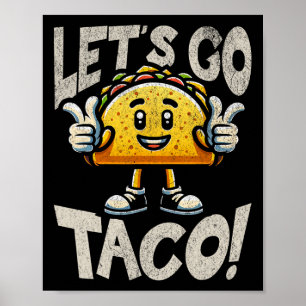 Let's Go Taco Maskot - Rolig Patriotisk Taco Tarif Poster