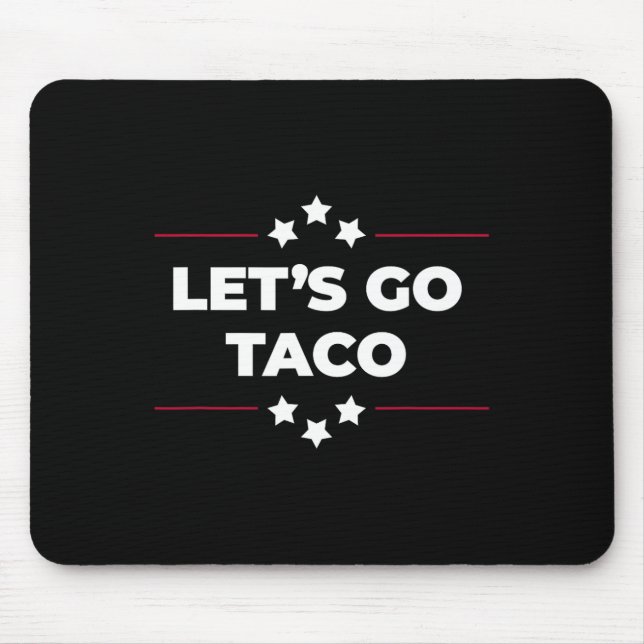 Let's Go Taco Roligt Let's Go Taco Fjärde Juli 1 Musmatta (Framsidan)
