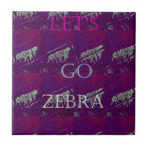 Lets Go Zebra Hakuna Matata motif Design Co Kakelplatta
