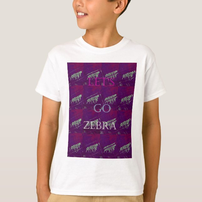 Lets Go Zebra Hakuna Matata motif Design Co Tee Shirt (Framsida)