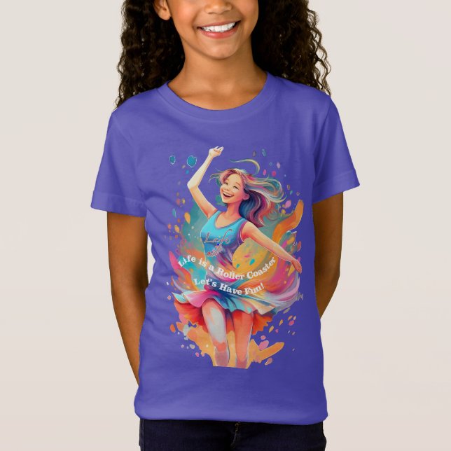 Let's Have Fun,Life a Roller Coaster T Shirt (Framsida)