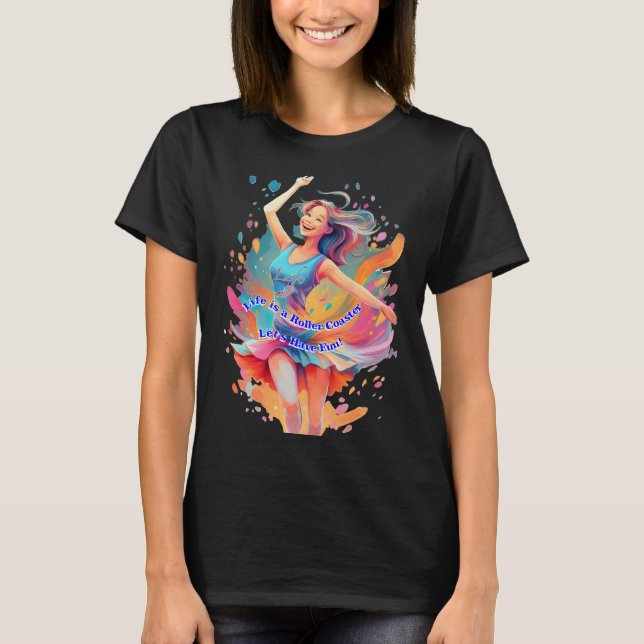 Let's Have Fun!! T Shirt (Framsida)