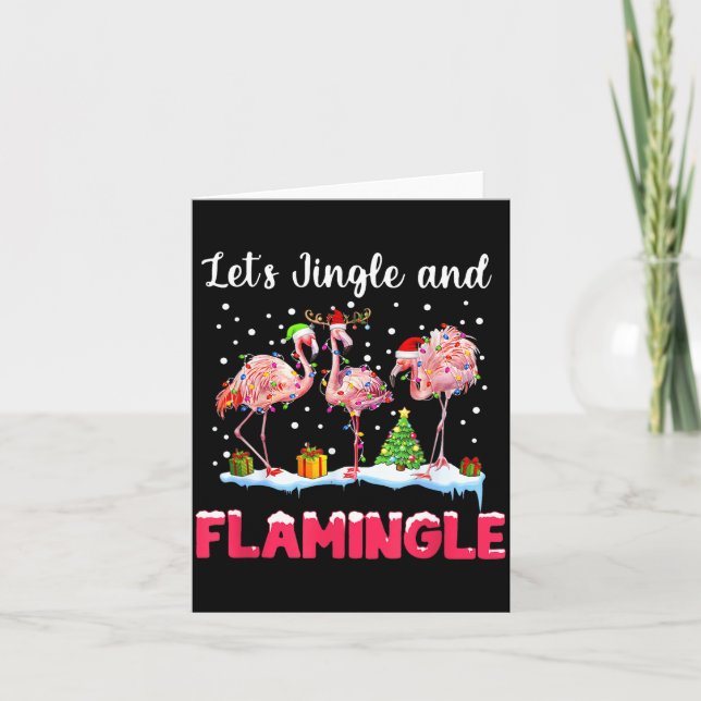 Let's Jingle And Flamingle Funny Flamingo Christma Kort (Framsida)