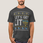Lets Lit Chanukah Jewish Jew Dreidel Hannukah T Shirt<br><div class="desc">Lits Lit Chanukah Jewish Jew Dreidel Hannukah..</div>