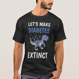 Let's Make Diabetes Awareness November Type T1D T2 T Shirt