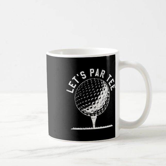 Lets Par Tee Shirt Funny Golf Player Gift  Kaffemugg (Höger)