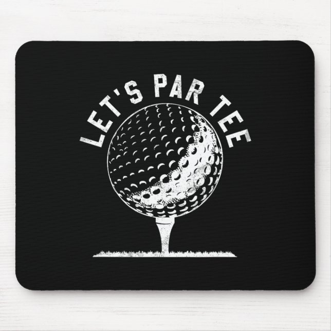 Lets Par Tee Shirt Funny Golf Player Gift  Musmatta (Framsidan)