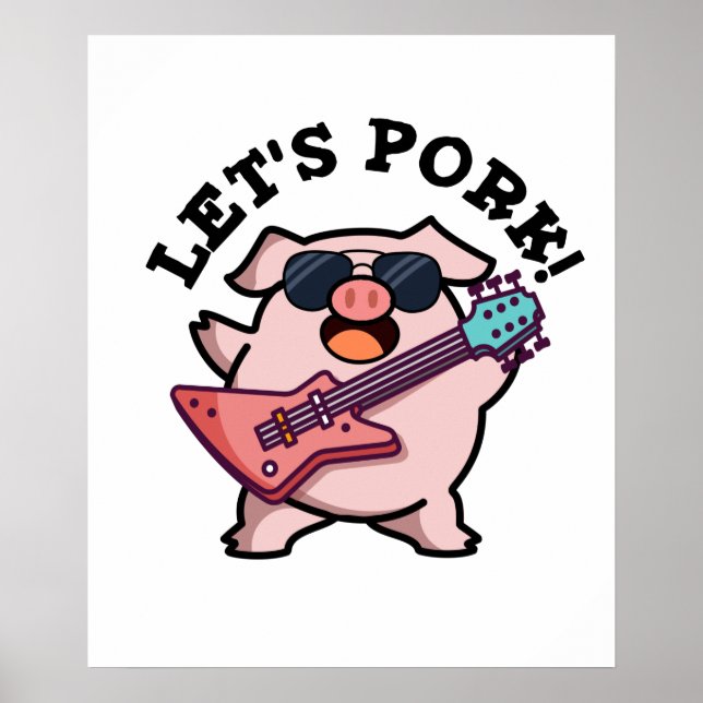 Let's Pork Funny Rock Guitar Pig Pun Poster (Framsidan)