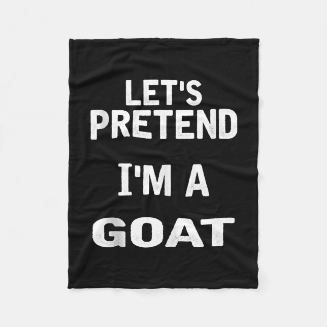 Let's Pretend Im a Goat Funny Halloween Costume Fleecefilt (Framsidan)