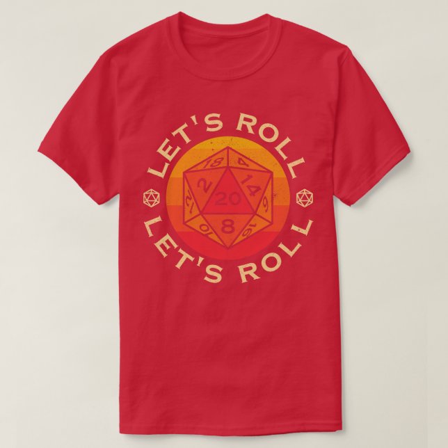 Lets Roll T Shirt (Design framsida)