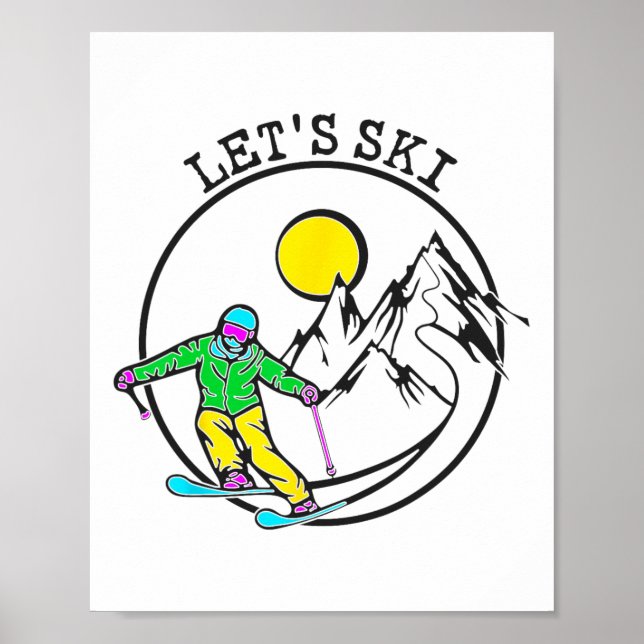 Lets Ski Coola Skiing Saker För manar Funny Ski Sn Poster (Framsidan)