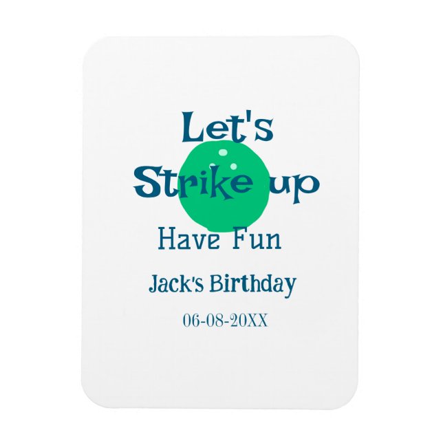 Let's strike up have fun green ball birthday name  magnet (Vertikal)