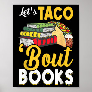 Lets Taco Bout Bokar Bok Älskare Cinco De Mayo Bok Poster