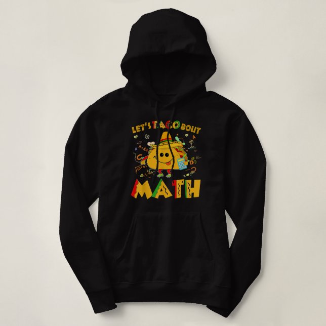Let's Taco Bout Math Funny Cinco De Mayo Math Teac T Shirt (Design framsida)