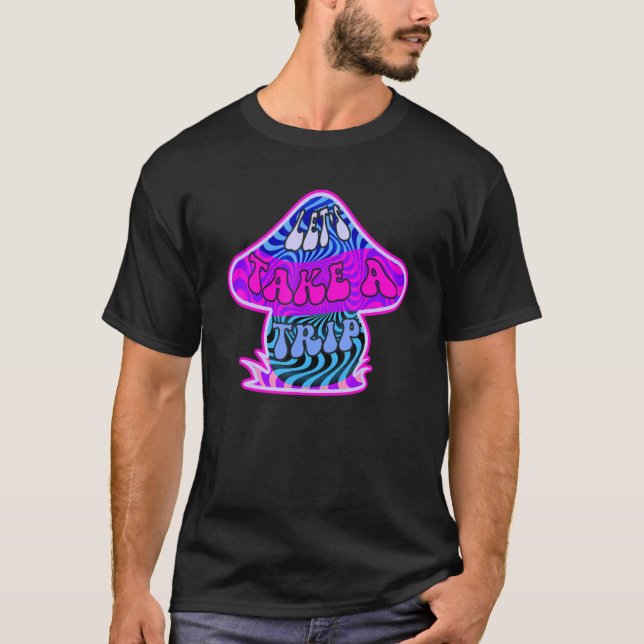 Let's Take A Trip  Groovy Psychedelic Retro Mushro T Shirt (Framsida)