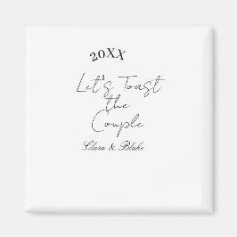 Let's toast the couple engagement wedding party ye magnet