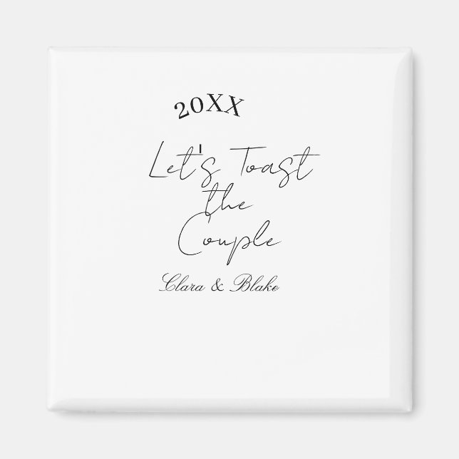 Let's toast the couple engagement wedding party ye magnet (Framsidan)