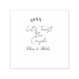 Let's toast the couple engagement wedding party ye självfärgande stämpel