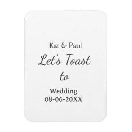 Let's toast to wedding add name date simple couple magnet