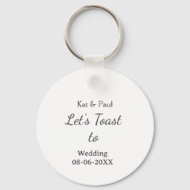 Let's toast to wedding add name date simple couple nyckelring