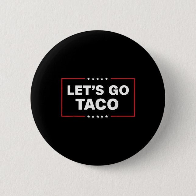 Lets Trump Taco Trump Alltid Chicken Knapp (Framsida)