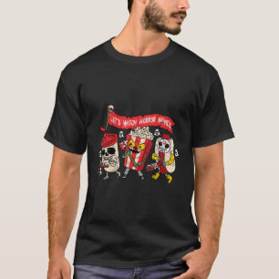 Lets Watch Horror Movies Halloween Funny Ghost Ske T Shirt