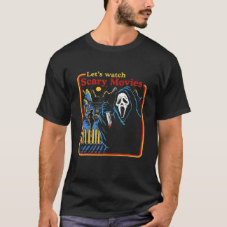Lets Watch Scary Movies Horror Skräm Ghost Horror T Shirt