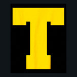 Letter T Christmas Thanksgiving Costume  Poster<br><div class="desc">Letter T Christmas Thanksgiving Costume</div>