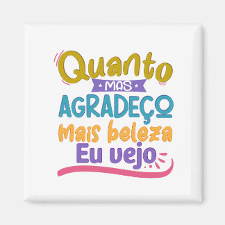 Lettering com frase em português brasileiro magnet