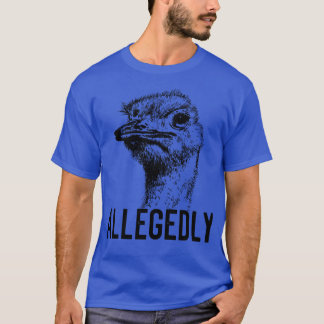 Letterkenny påstådd Ostrich Flightless Bird Grap T Shirt