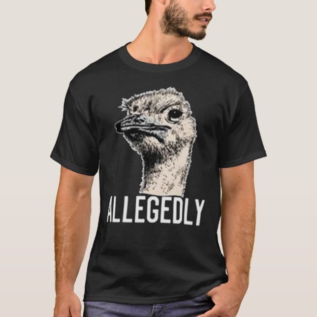 Letterkenny påstådd Ostrich Funny T Shirt (Framsida)