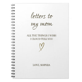 Letters to My Mom – Personalized Letter Anteckningsbok
