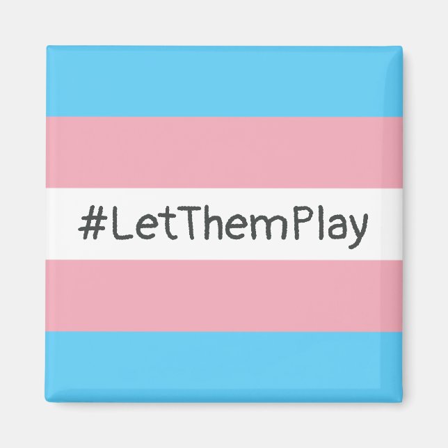 #LetThemPlay Transgender Idrottares Trans-Flagga Magnet (Framsidan)