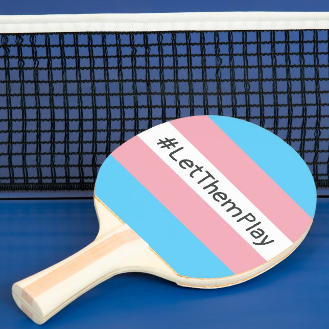 #LetThemPlay Transgender Idrottares Trans-Flagga Pingisracket (Insitu)
