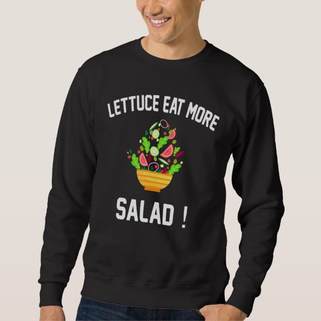 Lettuce Eat more Salad - Vegan Salad Pun Lång Ärmad Tröja (Framsida)