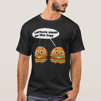 lettuce meat on the tray funny food  t shirt