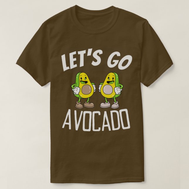 Letx27s, Avocado 1 T Shirt (Design framsida)