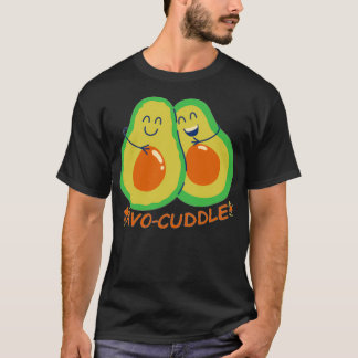 Letx27s avocuddle 10 t shirt