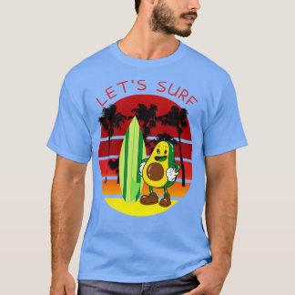 Letx27s surfa lustig avokado surfing t shirt