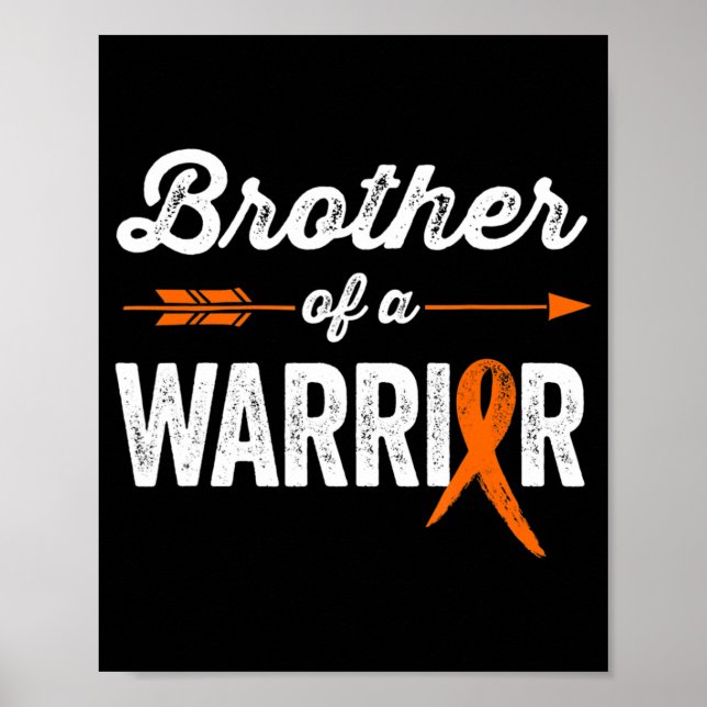 Leukemi Awareness for Family Brother of a Warrio Poster (Framsidan)