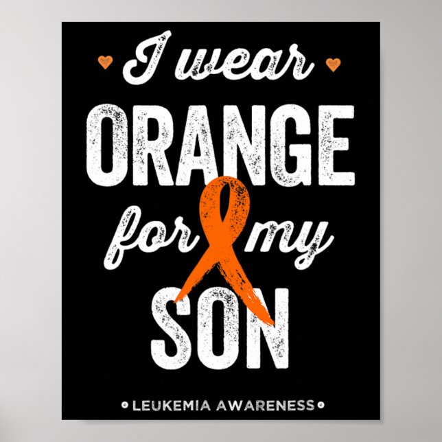 Leukemi Awareness I bära Orange Ribbon för min så. Poster (Framsidan)