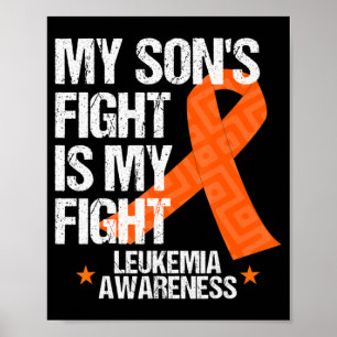 Leukemi Awareness Son Fight Orange Ribbon Gift Poster