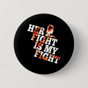 Leukemi Awareness Warrior Hennes kamp är min kamp Knapp