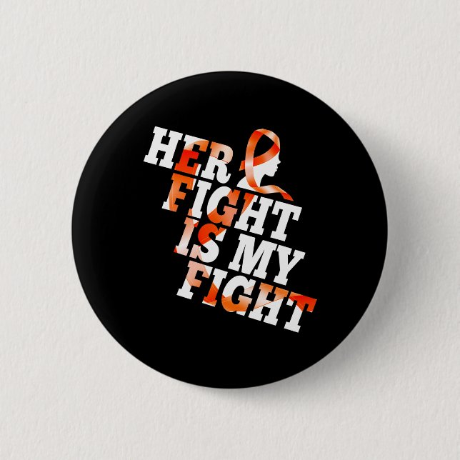 Leukemi Awareness Warrior Hennes kamp är min kamp  Knapp (Framsida)