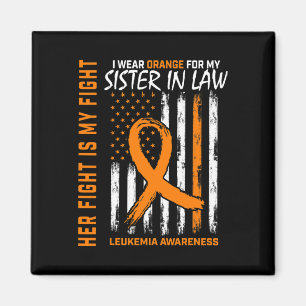 Leukemi Cancer Awareness Sister in Law American F Magnet